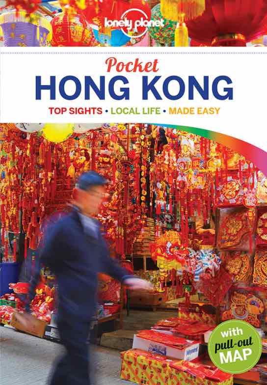 Lonely Planet Pocket Hong Kong 5th Ed. 5th Edition 