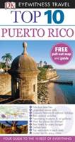 Puerto Rico : Top 10 Eyewitness Travel Guide : Dorling Kindersley