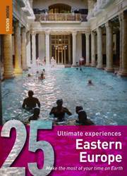 Eastern Europe: Rough Guide 25s by Rough Guides