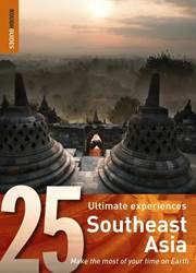South-East Asia: Rough Guide 25s by Rough Guides