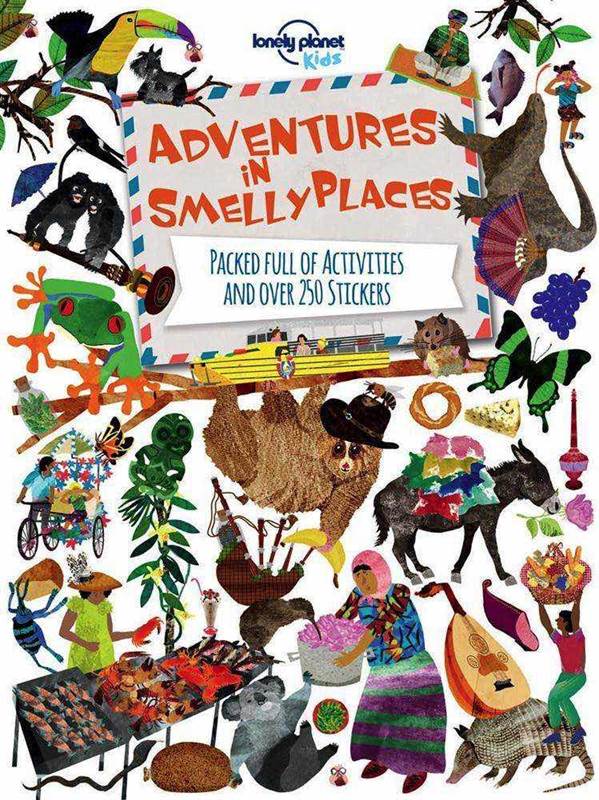 Adventures In Smelly Places by Lonely Planet cover image