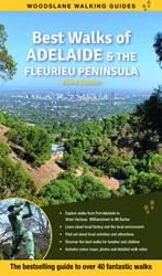 Best Walks of Adelaide & the Fleurieu Peninsula - 3rd Edition