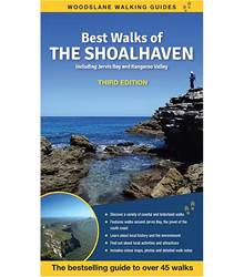 Best Walks of the Shoalhaven - 3rd Edition
