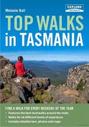 Explore Australia Top Walks in Tasmania