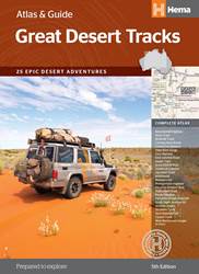 Hema Great Desert Tracks Atlas and Guide - 5th Edition