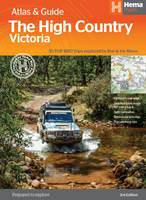 Hema The High Country Victoria Atlas and Guide - 3rd Edition