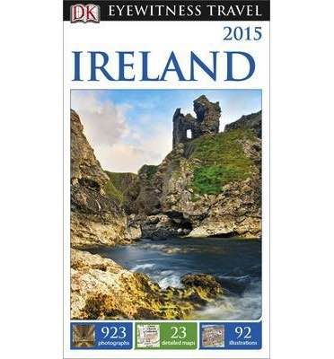 Ireland : Eyewitness Travel Guide