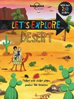 Let’s Explore...Desert by Lonely Planet