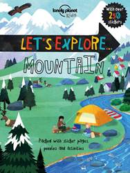 Let’s Explore...Mountain by Lonely Planet cover image