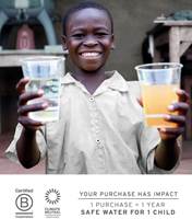 For every purchase, a child in need receives safe drinking water for a year