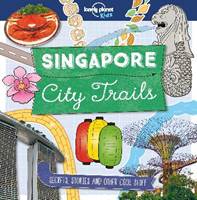 Lonely Planet City Trails Singapore