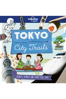 Lonely Planet City Trails Tokyo