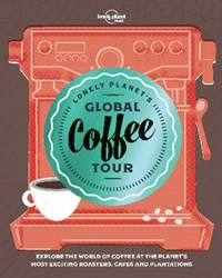 Lonely Planet Global Coffee Tour
