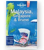 Lonely Planet Malaysia, Singapore & Brunei - Edition 15