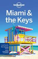 Lonely Planet Miami and the Keys - Edition 8