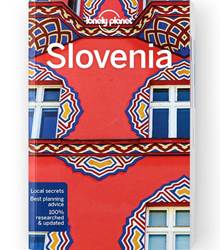 Lonely Planet Slovenia - 10th Edition 
