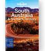Lonely Planet South Australia and Northern Territory - Edition 8