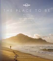 Lonely Planet The Place To Be Edition 1 