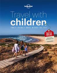Lonely Planet Travel with Children