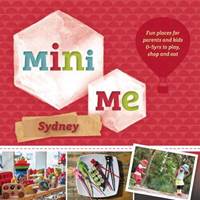 Mini Me - Sydney