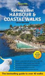 Sydneys Best Harbour and Coastal Walks : 5th Edition 