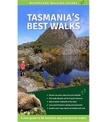 Tasmanias Best Walks