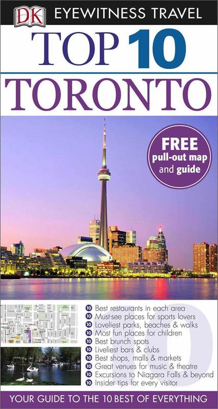 Toronto : Top 10 Eyewitness Travel Guide cover image