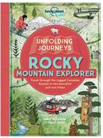 Unfolding Journeys- Rocky Mountain Explorer by Lonely Planet Kids