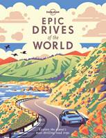 Lonely Planet Epic Drives of the World (Hardcover)