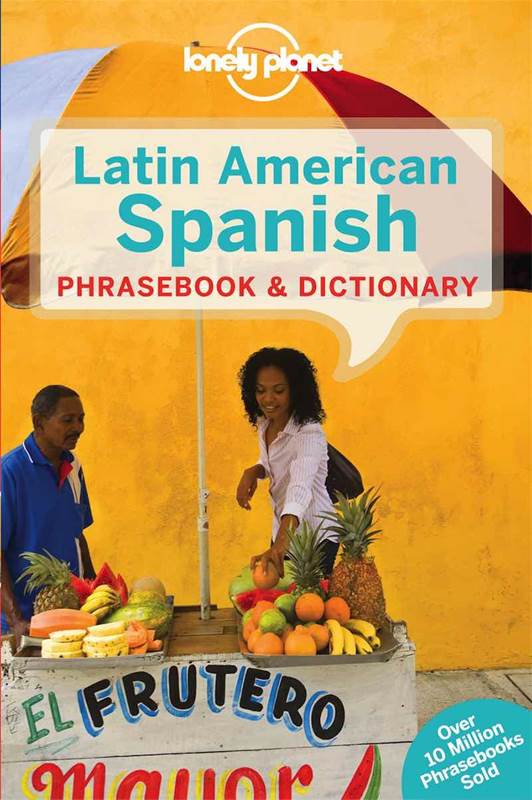 Lonely Planet Latin American Spanish Phrasebook cover image